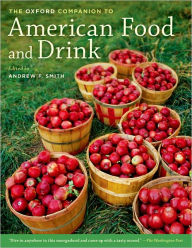 Title: The Oxford Companion to American Food and Drink, Author: Andrew F. Smith