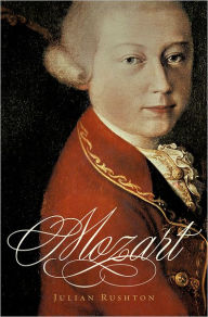 Title: Mozart, Author: Julian Rushton