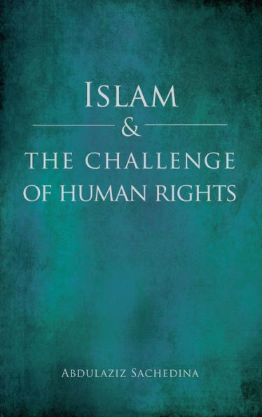 Islam and the Challenge of Human Rights