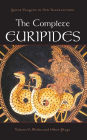 The Complete Euripides, Volume V: Medea and Other Plays