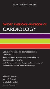 Title: Oxford American Handbook of Cardiology, Author: Jeffrey Bender