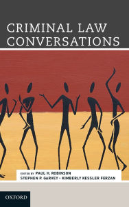 Title: Criminal Law Conversations, Author: Paul Robinson