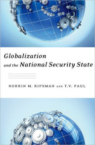 Title: Globalization and the National Security State, Author: Norrin M. Ripsman