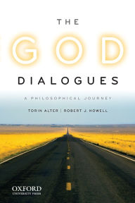 Title: The God Dialogues: A Philosophical Journey, Author: Torin Alter