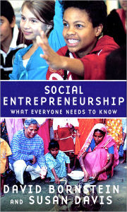 Title: Social Entrepreneurship: What Everyone Needs to Knowï¿½, Author: David Bornstein