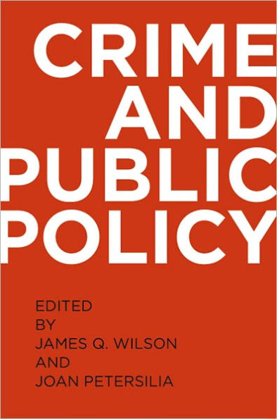 Crime and Public Policy / Edition 2