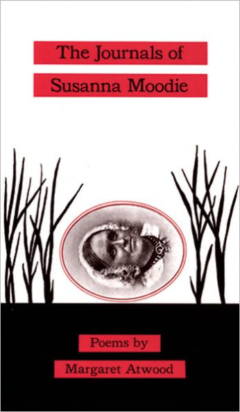 The Journals of Susanna Moodie