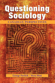 Title: Canadian Sociology for the Asking / Edition 1, Author: Myra Hird