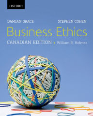 Title: Business Ethics (Canadian), Author: Damian Grace