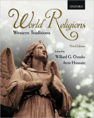 Title: World Religions: Western Traditions / Edition 3, Author: Willard G. Oxtoby