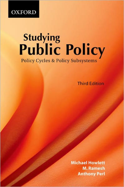Studying Public Policy: Policy Cycles and Policy Subsystems / Edition 3