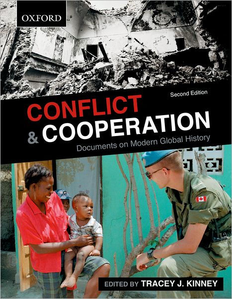 Conflict and Cooperation: Documents on modern Global History / Edition ...