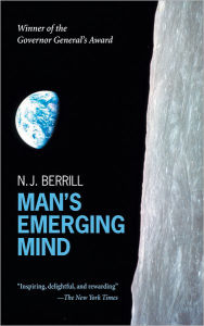 Title: Man's Emerging Mind (CANADIAN), Author: N. J. Berrill