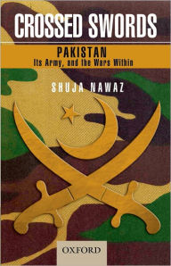 Best sellers eBook Crossed Swords: Pakistan, Its Army, and the Wars Within English version