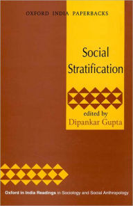 Title: Social Stratification / Edition 2, Author: Dipankar Gupta