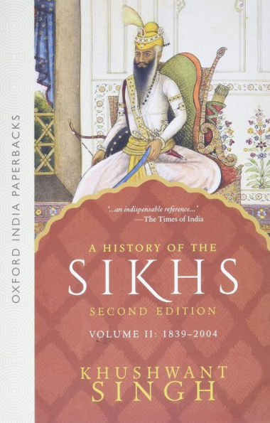 A History of the Sikhs, 1839-2004 / Edition 2