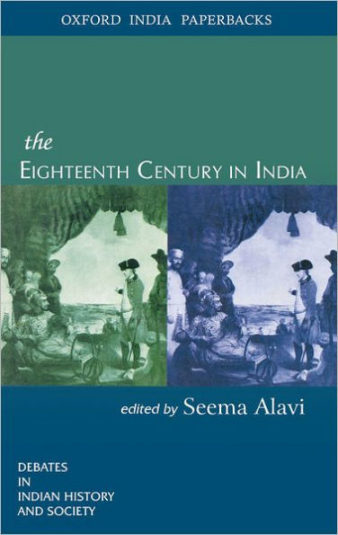 The Eighteenth Century in India