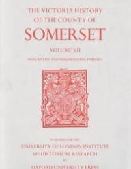 Title: A History of the County of Somerset: Volume VII Burton, Horethorne and Norton Ferris Hundreds (Wincanton and Neighbou, Author: R. W. Dunning