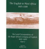 The English in West Africa, 1685-1688: The Local Correspondence of the Royal African Company of England 1681-1699, Part 2