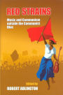 Red Strains: Music and Communism Outside the Communist Bloc