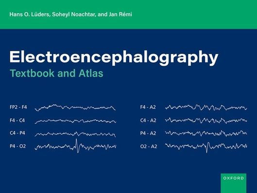 Electroencephalography: Textbook and Atlas