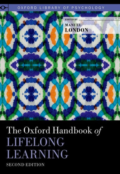 The Oxford Handbook of Lifelong Learning