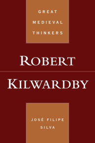 Title: Robert Kilwardby, Author: Jos? Filipe Silva