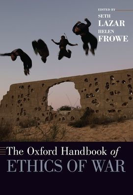 The Oxford Handbook of Ethics War