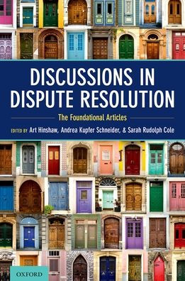 Discussions Dispute Resolution: The Foundational Articles