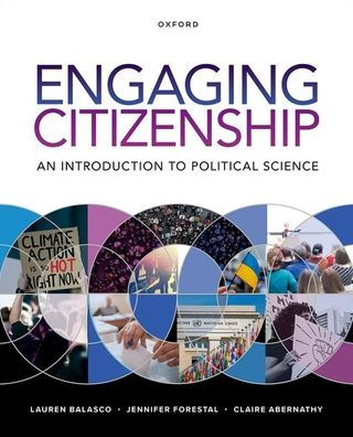 Engaging Citizenship: An Introduction to Political Science