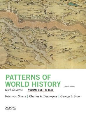 Patterns of World History, Volume One: To 1600, with Sources