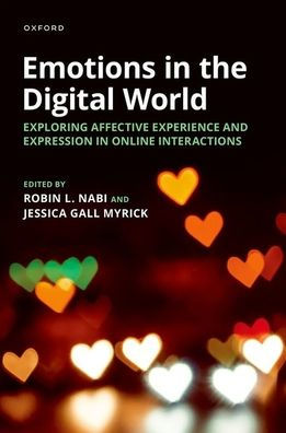 Emotions the Digital World: Exploring Affective Experience and Expression Online Interactions