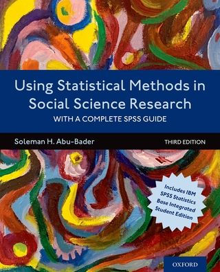 Using Statistical Methods in Social Science Research: With a Complete SPSS Guide