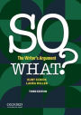 So What?: The Writer's Argument