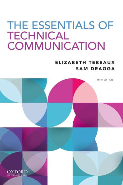 The Essentials of Technical Communication