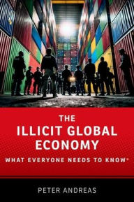 Free downloading ebook The Illicit Global Economy: What Everyone Needs To Know® in English 9780197543689