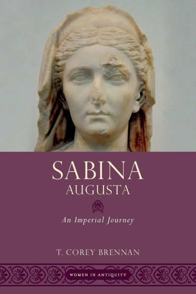 Sabina Augusta: An Imperial Journey