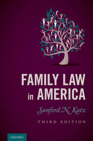 Title: Family Law in America, Author: Sanford N. Katz