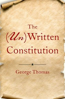 The (Un)Written Constitution