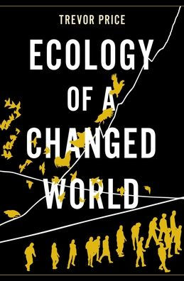 Ecology of a Changed World