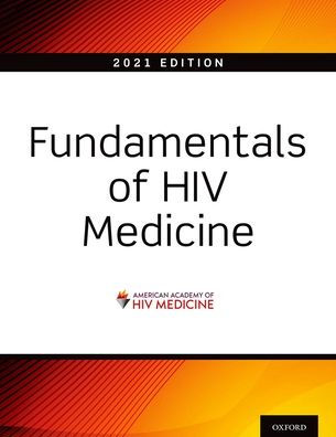 Fundamentals of HIV Medicine 2021