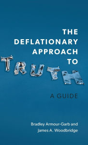 E book download forum The Deflationary Approach to Truth: A Guide in English PDB PDF ePub