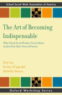 The Art of Becoming Indispensable: What School Social Workers Need to Know in Their First Three Years of Practice