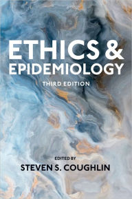 Title: Ethics and Epidemiology, Author: Steven S. Coughlin