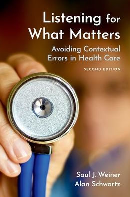 Listening for What Matters: Avoiding Contextual Errors Health Care
