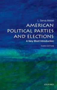 Free audiobooks for mp3 players to download American Political Parties and Elections: A Very Short Introduction 9780197605110 by L. Sandy Maisel (English literature) DJVU ePub