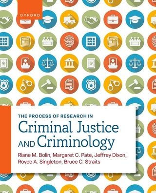 The Process of Research in Criminal Justice and Criminology