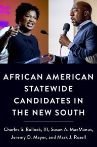 Title: African American Statewide Candidates in the New South, Author: Charles S. Bullock