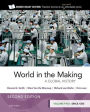 World in the Making: Volume Two since 1300