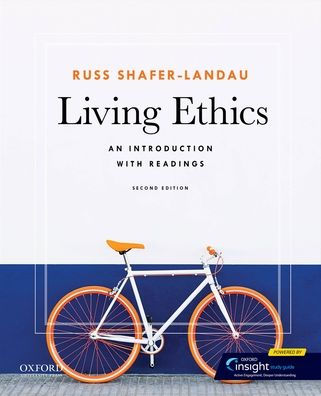 Living Ethics: An Introduction with Readings